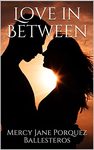 Love in Between, Mercy Jane Porquez Ballesteros